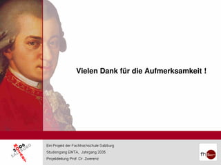 Vielen Dank für die Aufmerksamkeit !
 