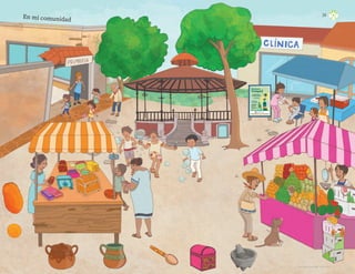 En mi comunidad
Maya Selene García López, CIuDaD De MÉXICO
34
F2_PREES_3º_Fungible.indb 34
F2_PREES_3º_Fungible.indb 34 09/07/24 11:55
09/07/24 11:55
 