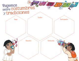 Lugar Participantes
Vestimenta
Nombre
Alimentos
Viajemos
y tradiciones
entre costumbres
T
a
n
i
a
V
i
ll
a
n
u
e
v
a
L
ó
p
e
z
,
p
u
e
b
l
a
39
F2_PREES_3º_Fungible.indb 39
F2_PREES_3º_Fungible.indb 39 09/07/24 11:55
09/07/24 11:55
 
