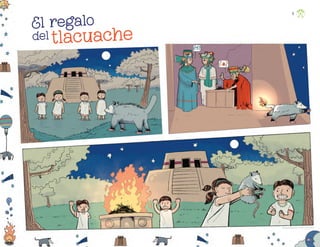 El regalo
del tlacuache
Rodrigo Alejandro García Lara, CIuDaD De MÉXICO
8
F2_PREES_3º_Fungible.indb 8
F2_PREES_3º_Fungible.indb 8 09/07/24 11:54
09/07/24 11:54
 