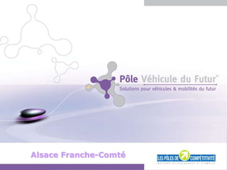 Alsace Franche-Comté
                       Diapositive 1 - Décembre 2012
 