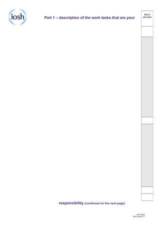 Part 1 – description of the work tasks that are your
responsibility (continued on the next page)
MS Project
Pack version 3.1
Marks
allocated
 