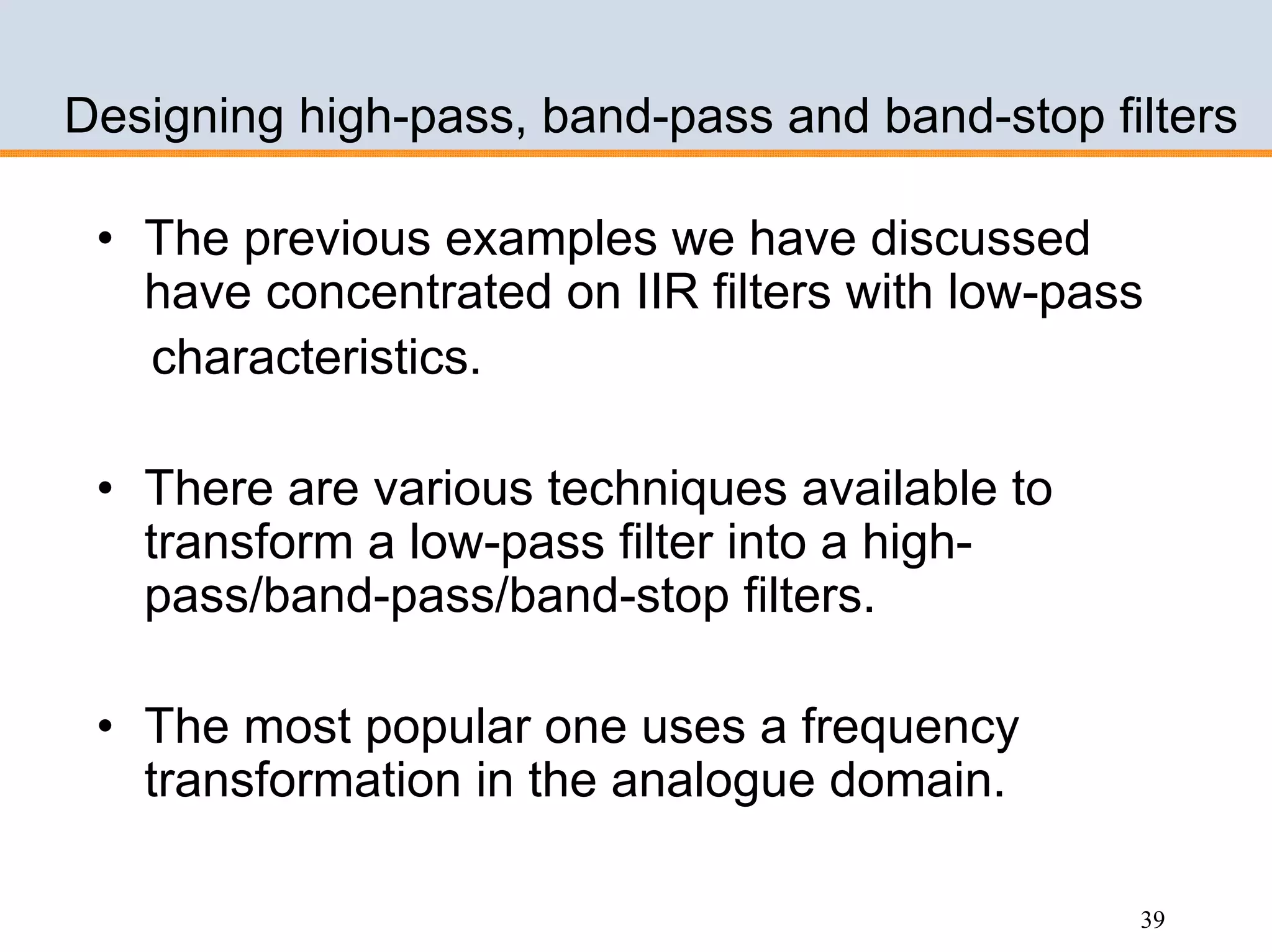Design of IIR filters