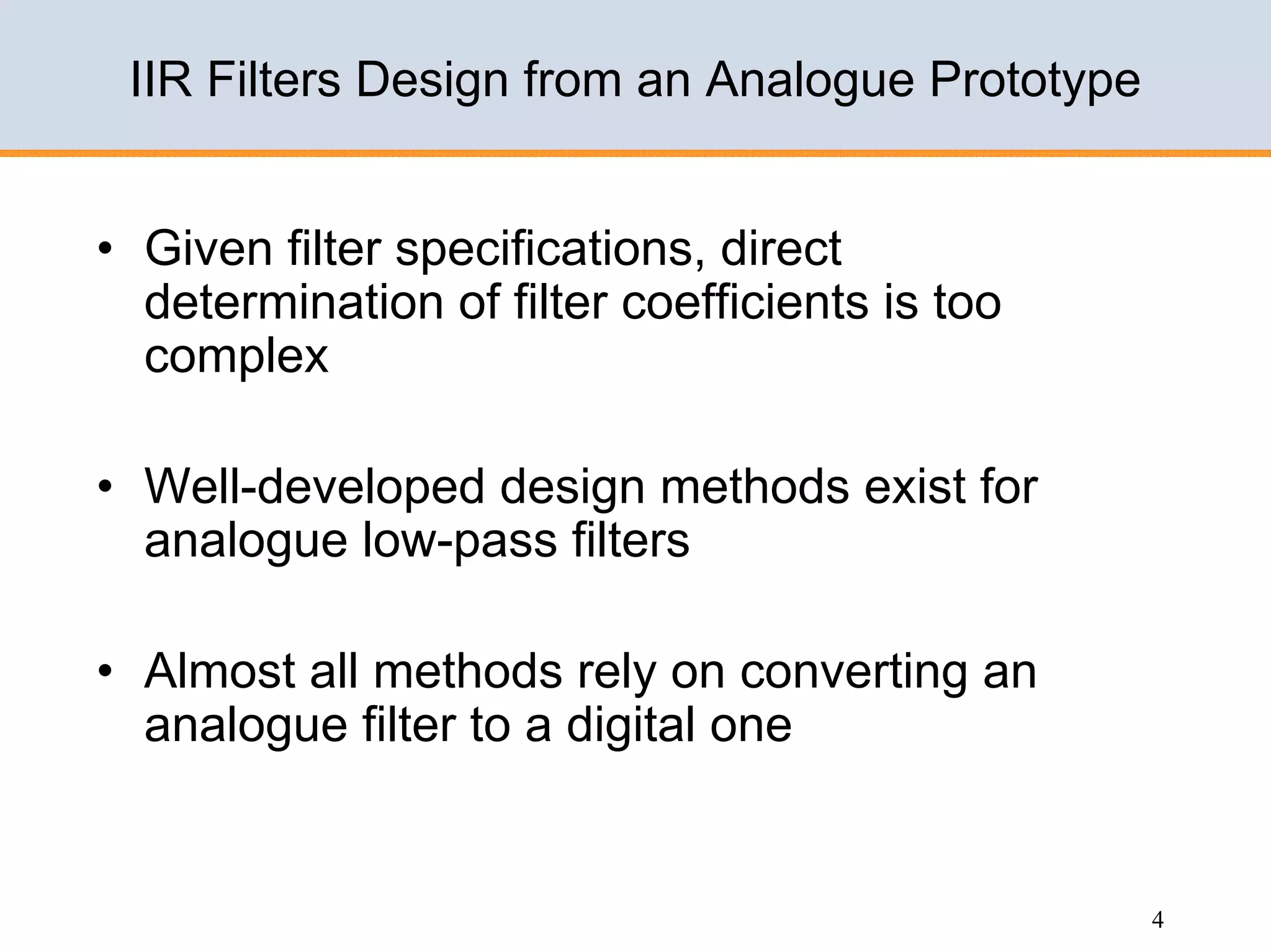 Design of IIR filters
