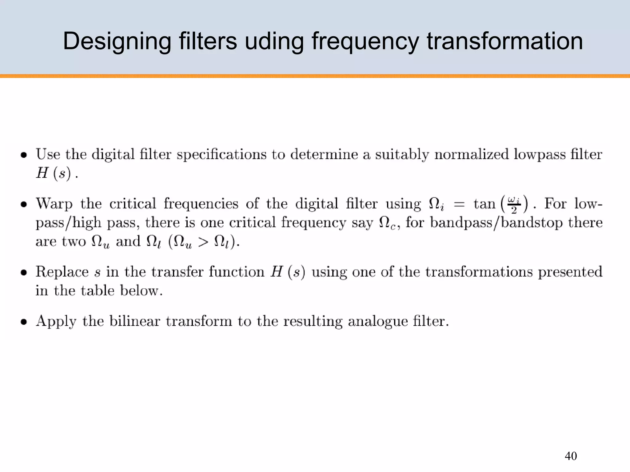 Design of IIR filters