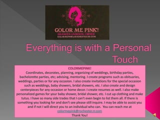Color Me Pink Presentation