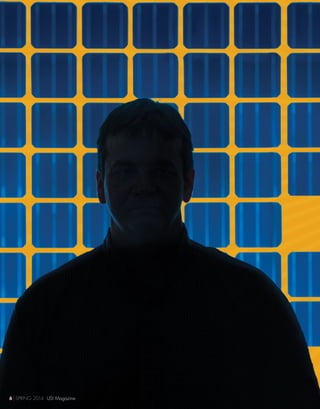 6 SPRING 2014 USI Magazine
 