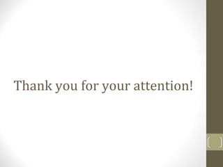 Thank you for your attention!
 