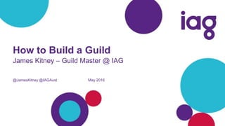 How to Build a Guild | PPTX