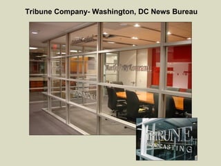 Tribune Company- Washington, DC News Bureau
 