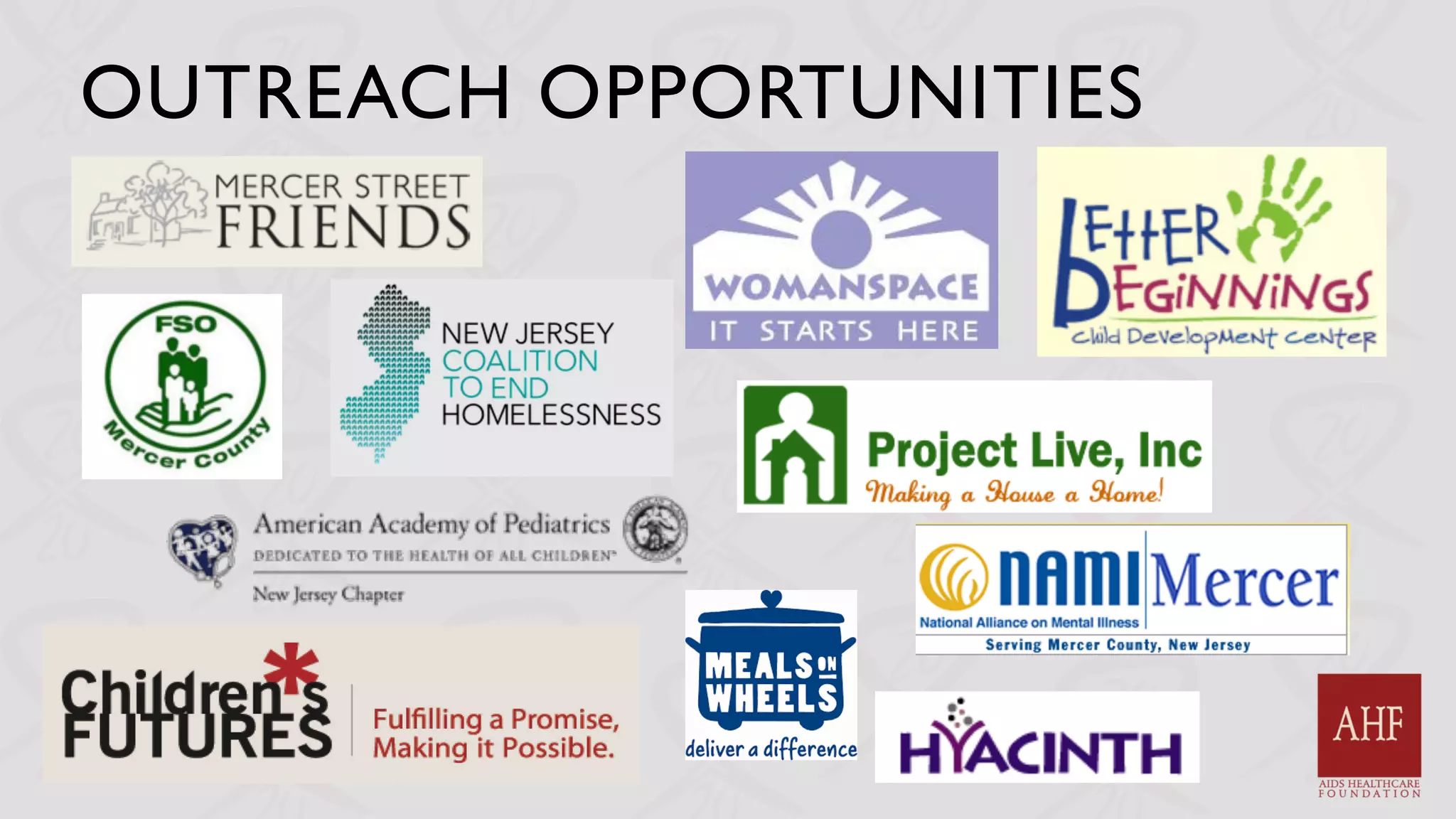 OUTREACH OPPORTUNITIES
 