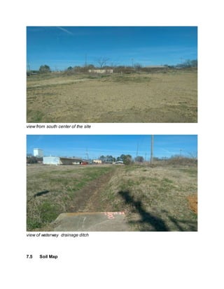 view from south center of the site
view of waterway drainage ditch
7.5 Soil Map
 