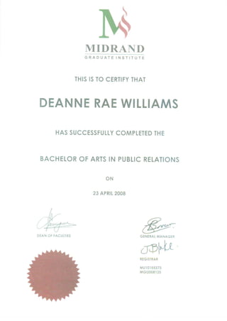 Deanne Rae Williams PR Degree Certificates