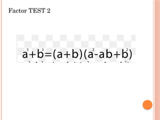 Factor TEST 2
 
