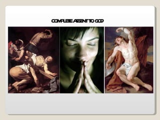 COMPLETE ASSENT TO GOD 