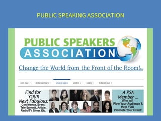 PUBLIC SPEAKING ASSOCIATION
 