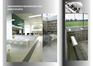 DATENBANKEN RECHERCHEN UND 
ARBEITSPLÄTZE
 