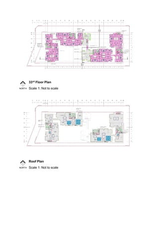 33rd Floor Plan
Scale 1: Not to scale
Roof Plan
Scale 1: Not to scale
 