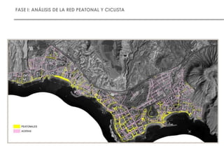 FASE I: ANÁLISIS DE LA RED PEATONAL Y CICLISTA
 