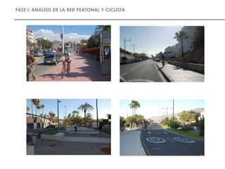 FASE I: ANÁLISIS DE LA RED PEATONAL Y CICLISTA
 