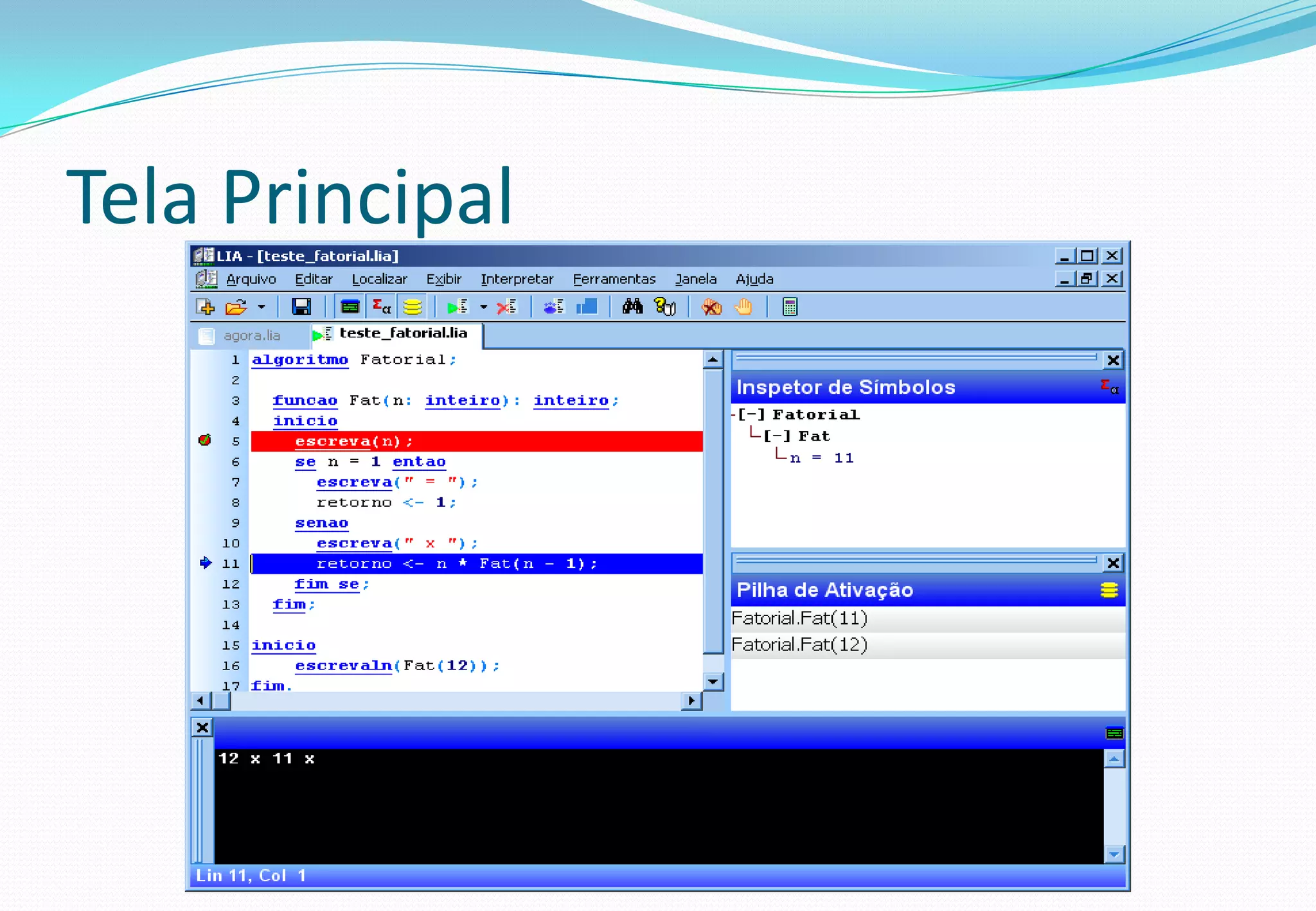 Tela Principal
 