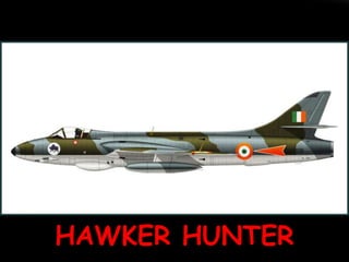 HAWKER HUNTER
 