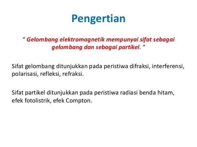 Fisika Modern (Teori Wien, Efek Fotolistrik, Efek Compton)