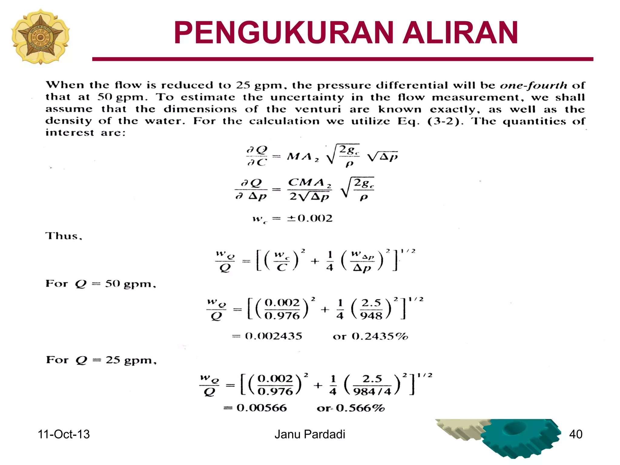 11-Oct-13 Janu Pardadi 40
PENGUKURAN ALIRAN
 