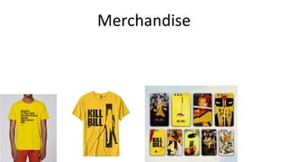 Merchandise
 