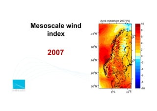 Mesoscale wind
    index

    2007



                 10
 