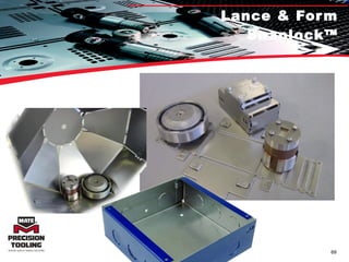 Lance & Form Snaplock™ 