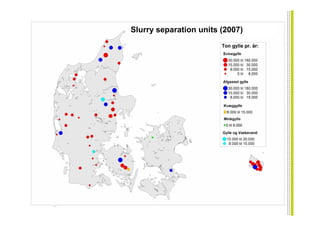 Slurry separation units (2007)
 