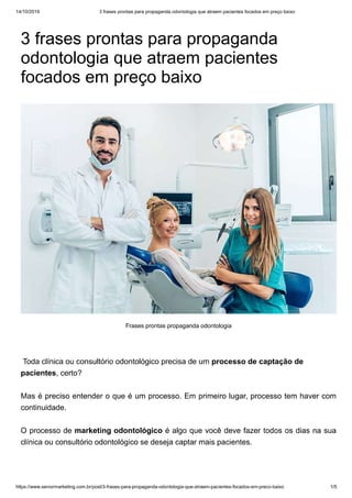 3 frases prontas de propaganda odontologia para atrair pacientes que querem pagar pouco