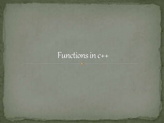 Functions in c++ | PPT