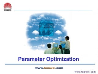 Parameter Optimization
 