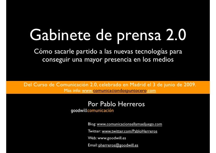 3 Gabinete Prensa2 0 Por Pablo Herreros
