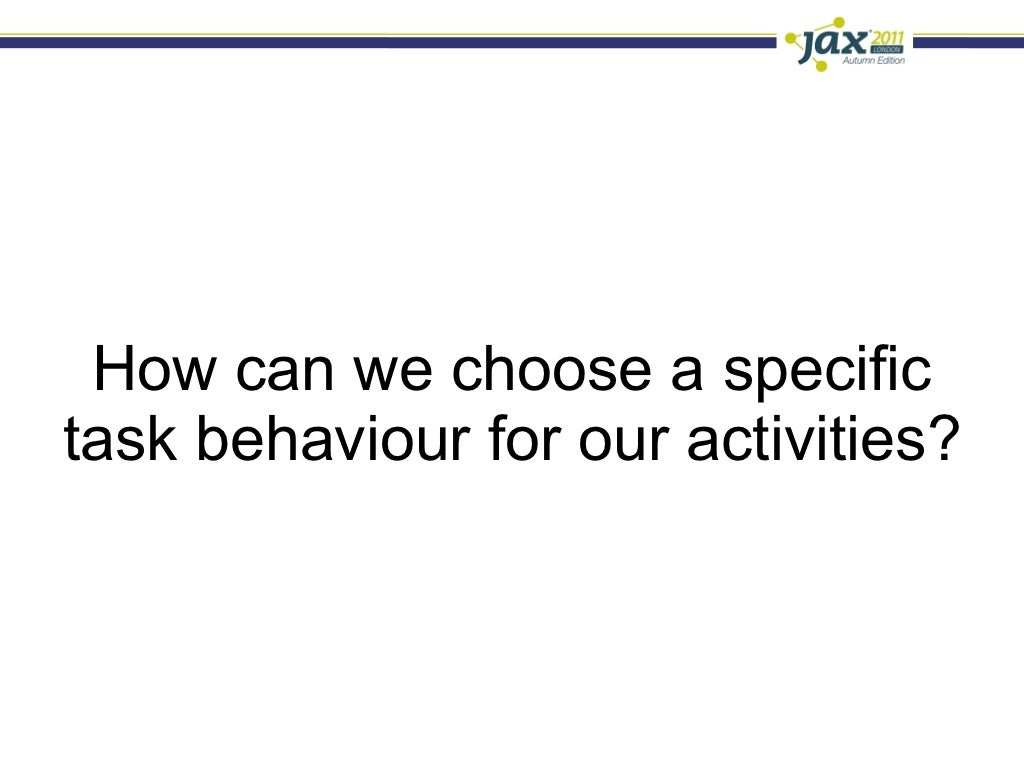 Android Android Activity Launch Modes and Tasks Gonçalo Silva