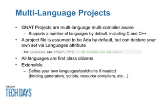 Tech Days 2015: Multi-language Programming with GPRbuild | PPT