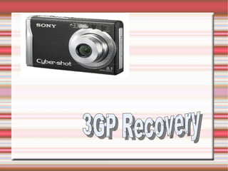 3GP Recovery 