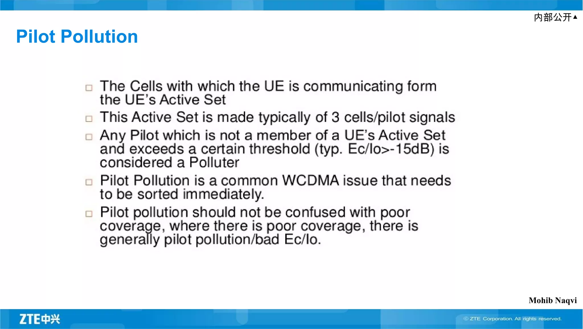 内部公开▲
Pilot Pollution
Mohib Naqvi
 