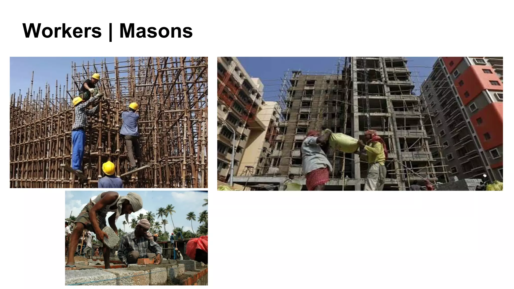 Workers | Masons
 