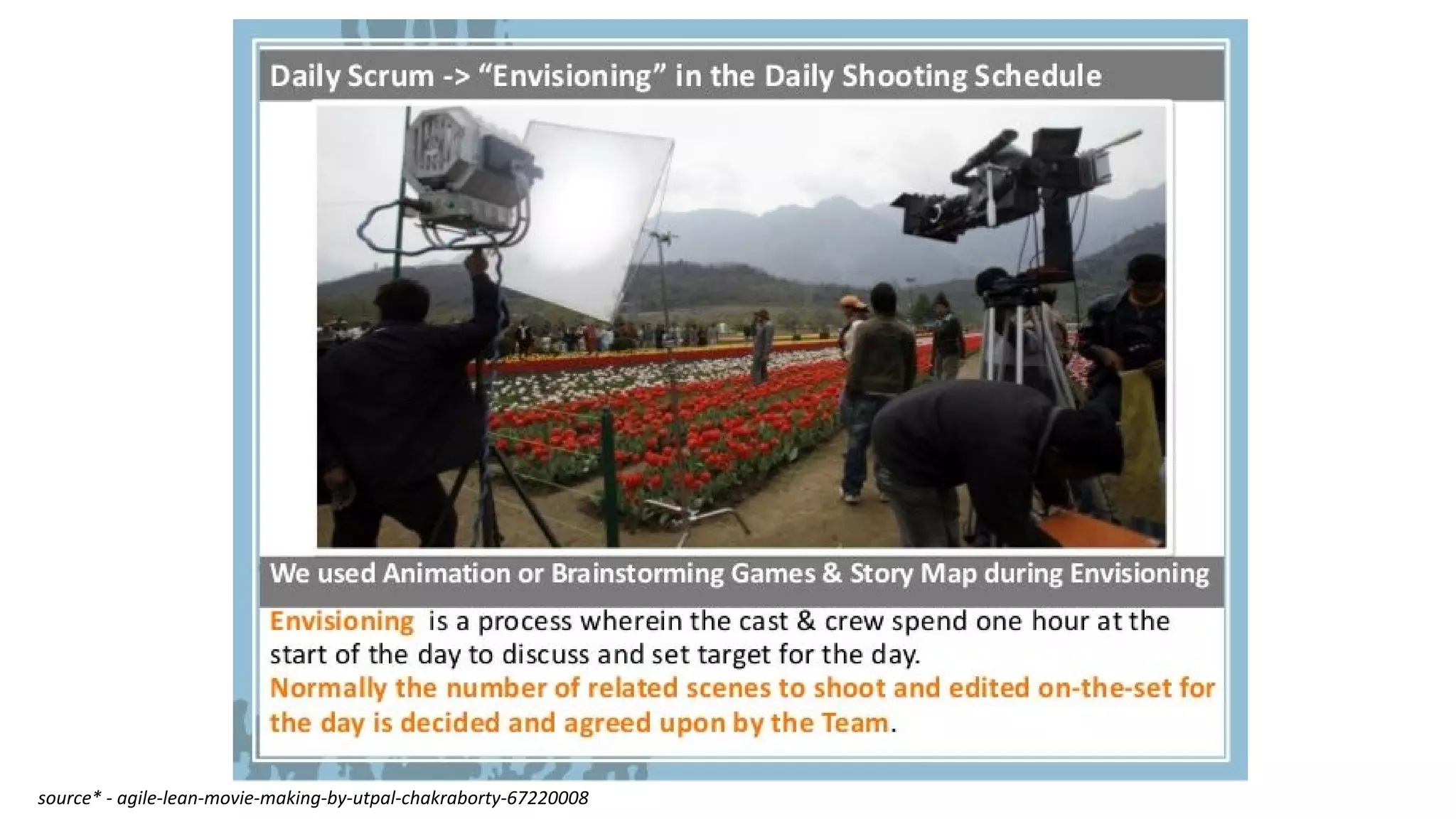 source* - agile-lean-movie-making-by-utpal-chakraborty-67220008
 