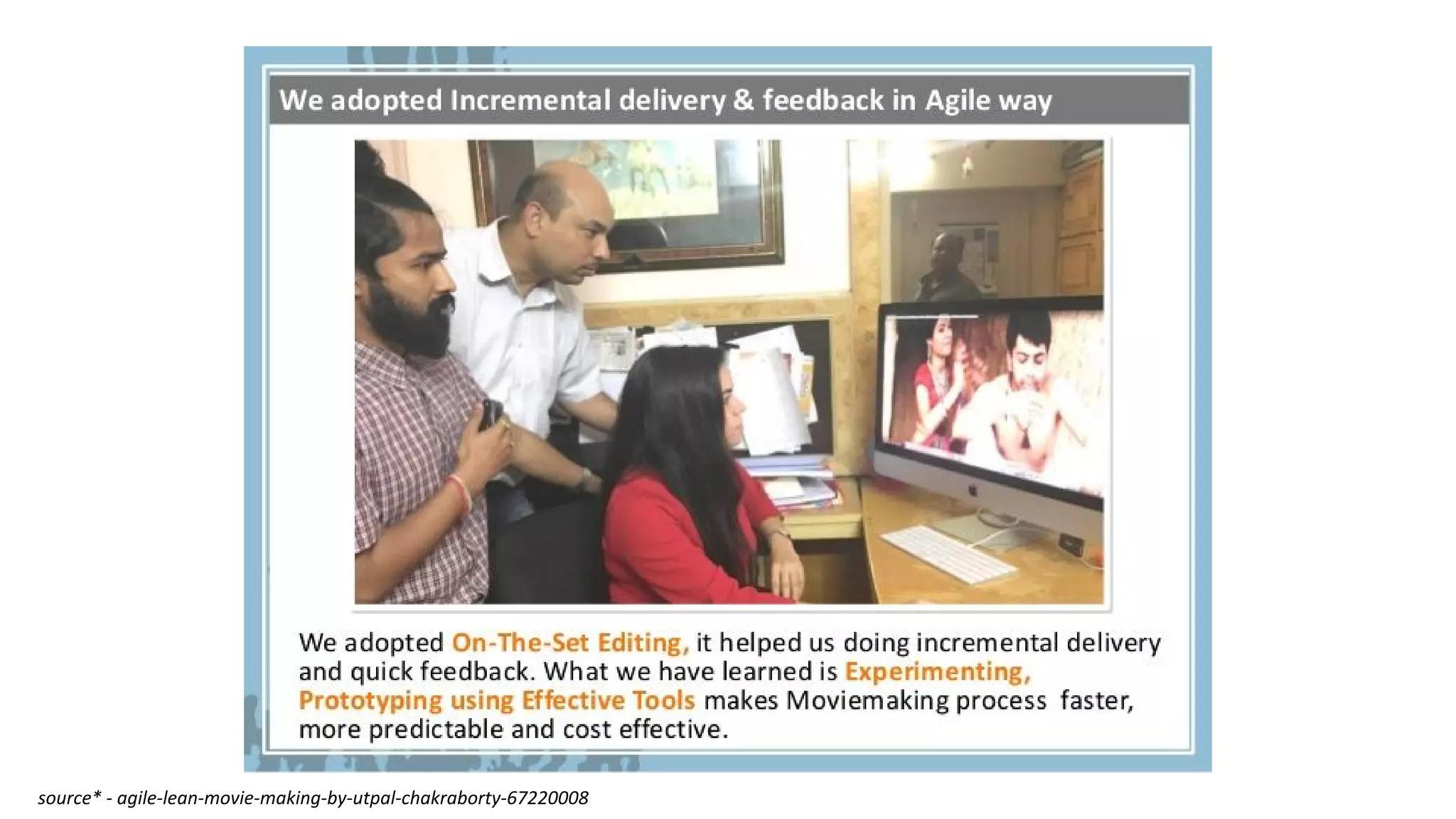 source* - agile-lean-movie-making-by-utpal-chakraborty-67220008
 