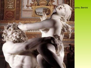 El rapto de Proserpina , Bernini 