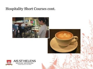 Hospitality Short Courses cont.
 
