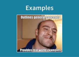 Examples
 