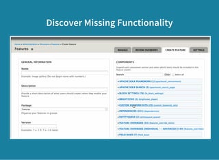 Discover Missing Functionality
 
