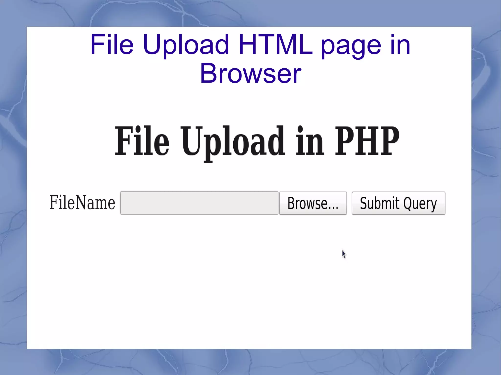 File Upload HTML page in Browser 
