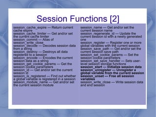 Session [2] A way to preserve certain data across subsequent accesses.  