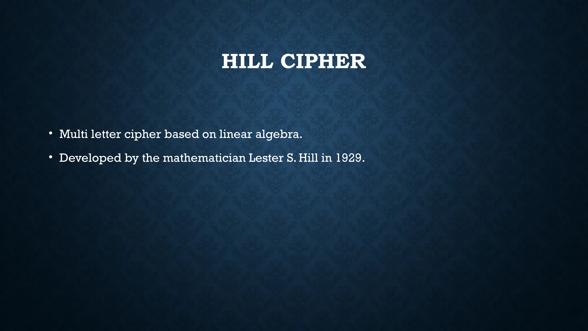 Cryptography_Hill Cipher for graduate student.pptx
